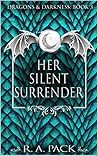 Her Silent Surrender: Dragons and Darkness Book 3
