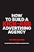 How To Build A Kick-Ass Adv...