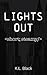 Lights Out: A steamy reverse harem novella (Shades Duet)