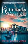 Kättemaks Veneetsias by Philip Gwynne Jones
