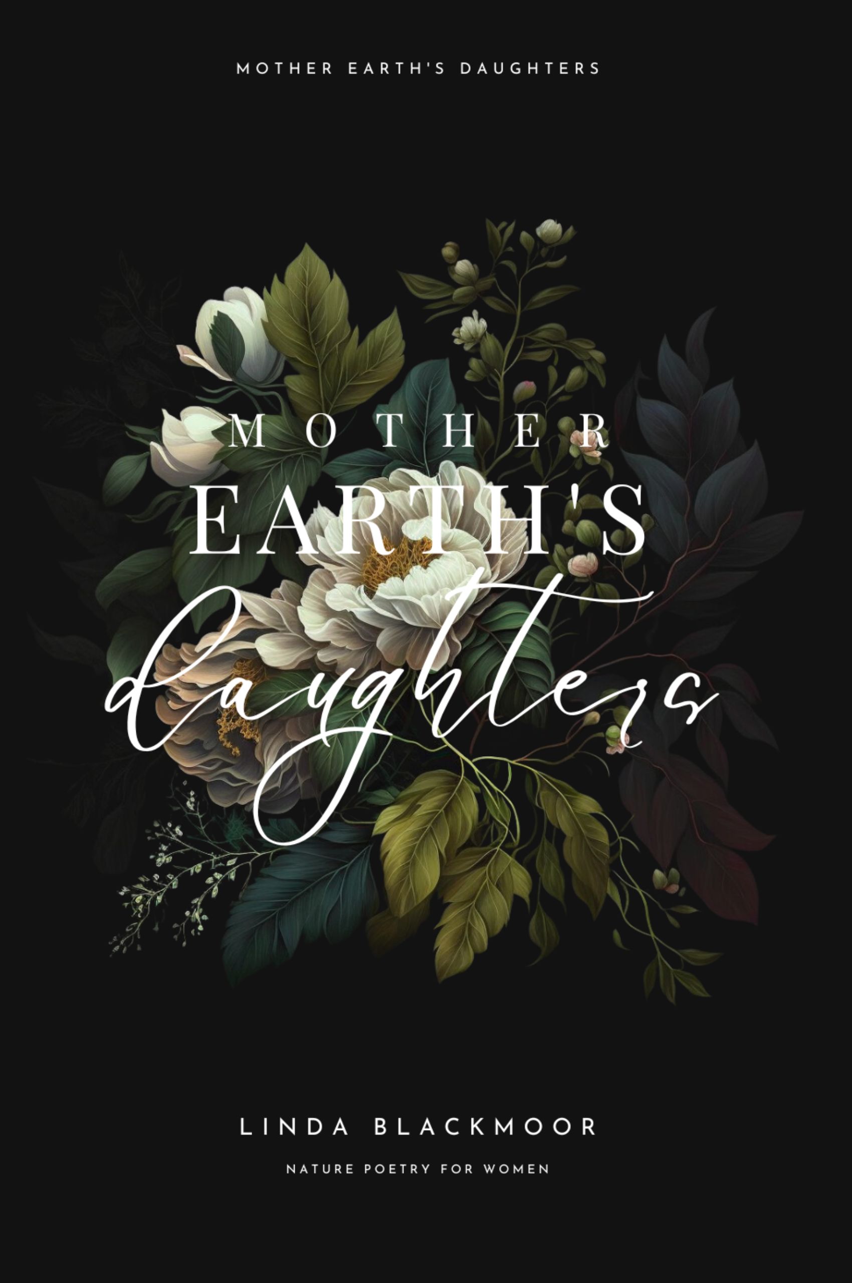 Mother Earth's Daughters