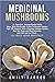Medicinal Mushrooms: Scienc...