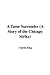A Tame Surrender: A Story of the Chicago Strike