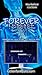 Forever: The Zeke and Sage Story (Wolfe Brothers Saga)