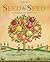 Seed by Seed: The Legend and Legacy of John "Appleseed" Chapman