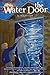 The Water Door