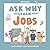 Ask Why and Learn About by Kim Young