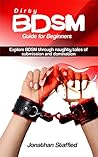 Dirty BDSM Guide ...