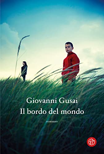 Il bordo del mondo (Italian Edition)