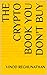 The Crypto Book You Don't Buy by Vinod Reghunathan