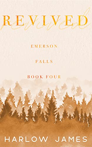 Revived (Emerson Falls #4)