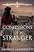 Confessions to a Stranger (Harbored in Crow’s Nest)