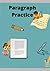 My Paragraph Practice Book