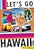 Let's Go Hawaii 5th Edition