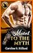 Mated to the Myth by Caroline S. Hilliard