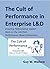 The Cult of Performance in ...