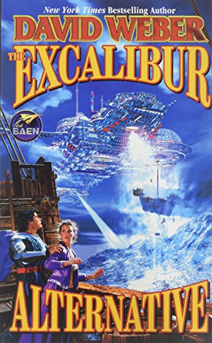 The Excalibur Alternative