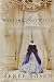 What the Lady Wants: A Novel of Marshall Field and the Gilded Age
