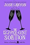 The 12.2-Per-Cent Solution by Josh Lanyon