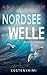 Nordsee Welle (Die Nordsee-...