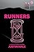 RUNNERS (A Misnomer Crew St...