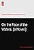 On the Face of the Waters. [a Novel.]