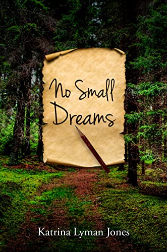 No Small Dreams (The Oberlin Faith Series Book 1)