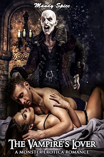The Vampire’s Lover (My Monster Mate Romance, #12)