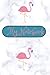 Notebook: Flamingo Lined No...