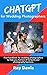 The Wedding Photographer’s Guide to ChatGPT by Ray Davis