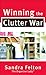 Winning the Clutter War