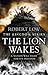 The Lion Wakes (The Kingdom Series)