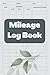 Mileage Log Book For Taxes:...