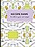 Recipe Book to write in you...