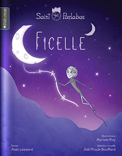 Ficelle (French Edition)