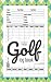 Golf Log Book: A Pocket Siz...