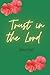 Trust in the Lord