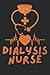 Dialysis Nurse by tech