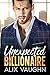 Unexpected Billionaire by Alix Vaughn