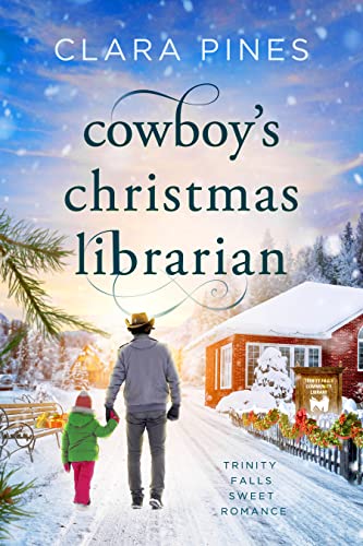 Cowboy's Christmas Librarian (Trinity Falls Sweet Romance - #7)