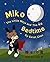 Miko the Little Ninja and the Big Bedtime: Bilingual English Chinese Story and Activity Book for Children to Learn Chinese (Adventures of Miko The Little Ninja 2)