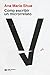 Cómo escribir un microrrelato (Singular) (Spanish Edition)