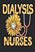 Dialysis Nurse by Riza