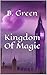 Kingdom Of Magic (The Dream...