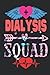 Dialysis Squad: Dialysis Te...