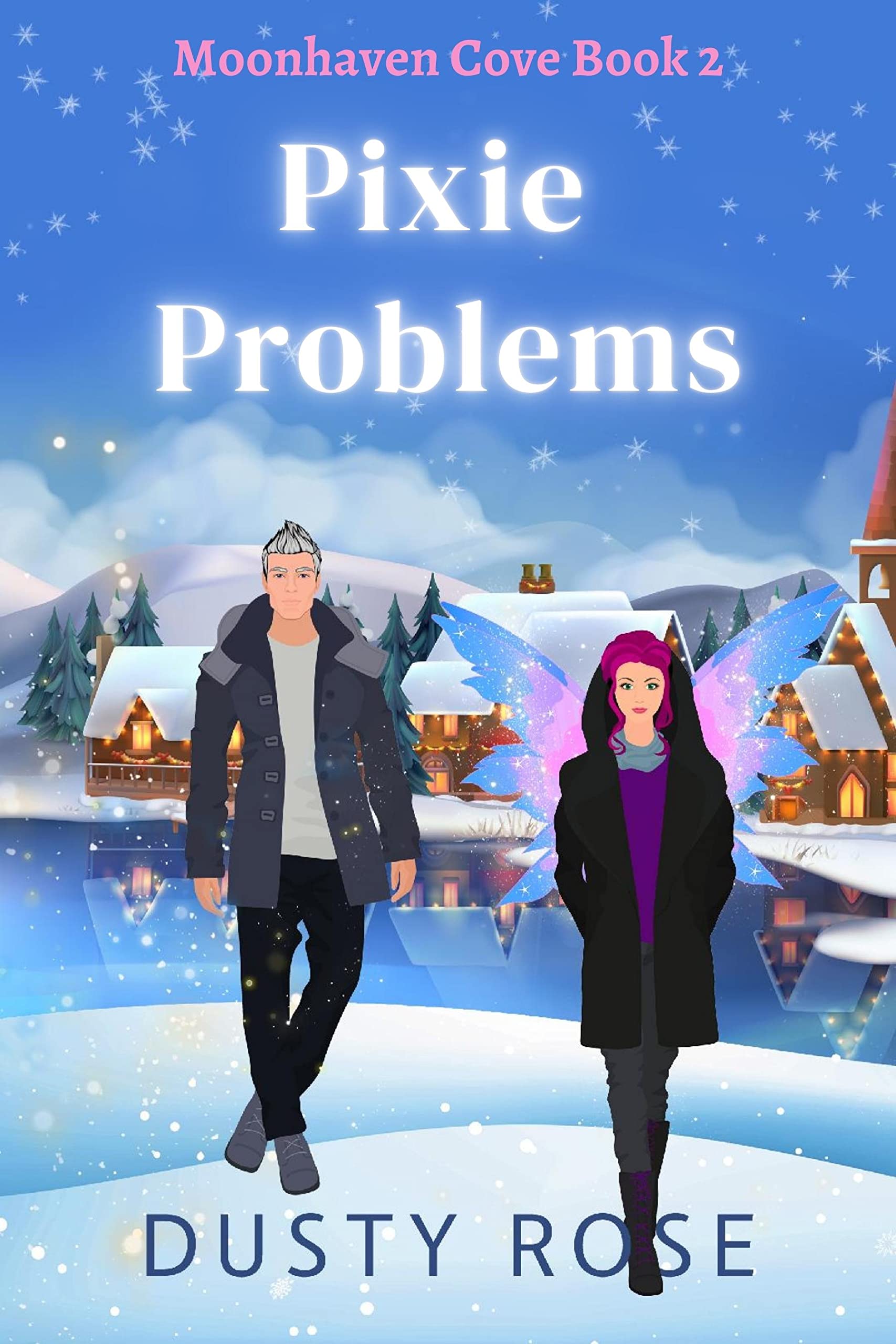 Pixie Problems (Moonhaven Cove #2)