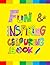 Fun & Inspiring Colouring Book by Lovell