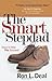 Smart Stepdad, The: Steps to Help You Succeed