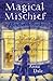 Magical Mischief