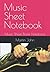 Music Sheet Notebook: Music...